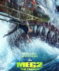 Meg 2: The Trench / Мега звяр 2: Падината (2023)